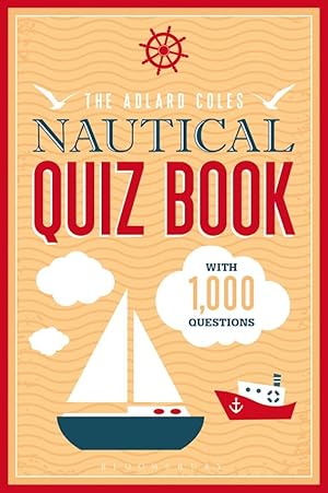 Adlard Coles Nautical Quiz Book