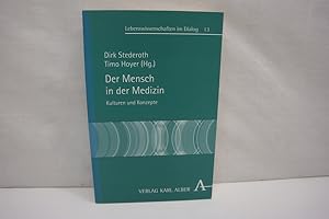 Bild des Verkufers fr Der Mensch in der Medizin: Kulturen und Konzepte (= Lebenswissenschaften im Dialog, Band 13) zum Verkauf von Antiquariat Wilder - Preise inkl. MwSt.