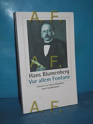 Bild des Verkufers fr Vor allem Fontane : Glossen zu einem Klassiker (Insel-Taschenbuch 2840) zum Verkauf von Antiquarische Fundgrube e.U.