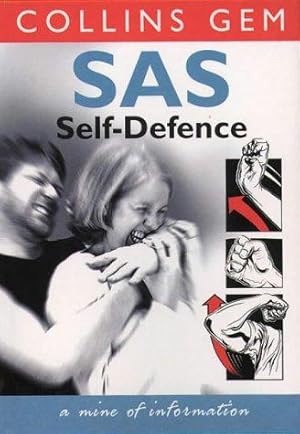 Bild des Verkufers fr SAS Self-Defence (Collins Gem) zum Verkauf von WeBuyBooks 2