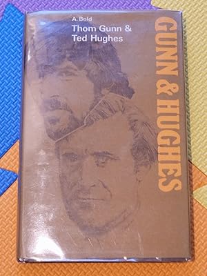 Seller image for Gunn & Hughes: Thom Gunn and Ted Hughes (Modern writers series) for sale by Earthlight Books