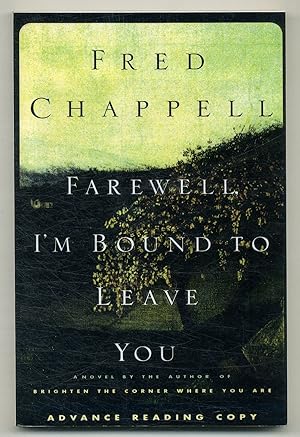 Bild des Verkufers fr Farewell, I'm Bound to Leave You zum Verkauf von Between the Covers-Rare Books, Inc. ABAA