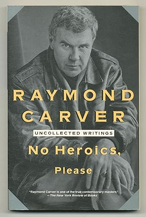 Image du vendeur pour No Heroics, Please: Uncollected Writings mis en vente par Between the Covers-Rare Books, Inc. ABAA