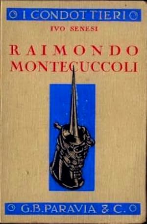 Imagen del vendedor de Raimondo Montecuccoli. a la venta por FIRENZELIBRI SRL