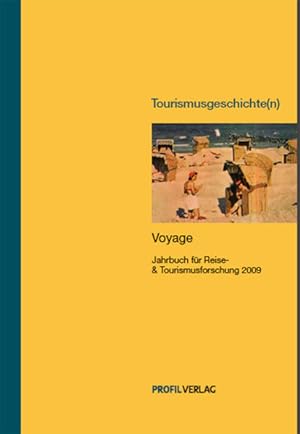 Seller image for Voyage. Jahrbuch fr Reise- & Tourismusforschung, Bd. 8 for sale by getbooks GmbH
