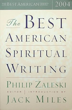 Seller image for The Best American Spiritual Writing: 2004 for sale by Adventures Underground