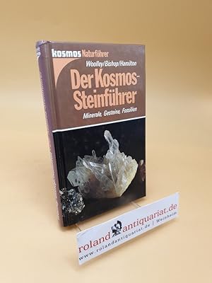 Imagen del vendedor de Der Kosmos-Steinfhrer : Minerale, Gesteine, Fossilien a la venta por Roland Antiquariat UG haftungsbeschrnkt