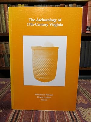 Seller image for The Archaeology of 17th-Century Virginia for sale by Pages Past--Used & Rare Books