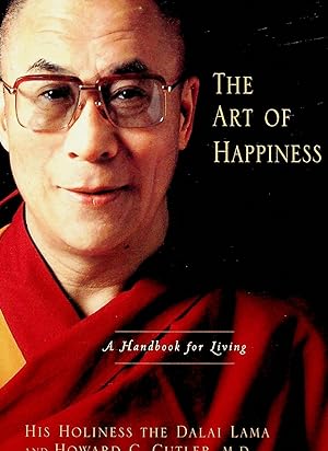Seller image for The Art of Happiness: A Handbook for Living for sale by Adventures Underground