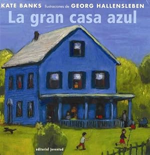 Bild des Verkufers fr La gran casa Azul / The Great Blue House -Language: spanish zum Verkauf von GreatBookPrices