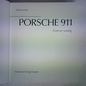 Porsche 911. Forever young