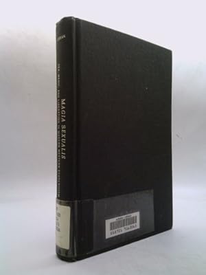 Seller image for Magia Sexualis: Sex, Magic, and Liberation in Modern Western Esotericism for sale by ThriftBooksVintage