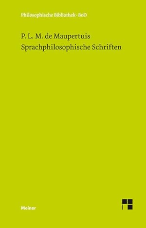 Seller image for Sprachphilosophische Schriften. Philosophische Betrachtungen ber den Ursprung der Sprachen und die Bedeutung der Wrter. Abhandlung ber die verschiedenen Mittel, deren sich die Menschen bedient haben, um ihre Vorstellungen auszudrcken. Mit zustzlichen Texten von A.R.J. Turgot und E.B. de Condillac. for sale by Antiquariat Thomas Haker GmbH & Co. KG