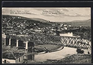 Ansichtskarte Veles, Brücke am Wardar, Strecke Weles-Stip