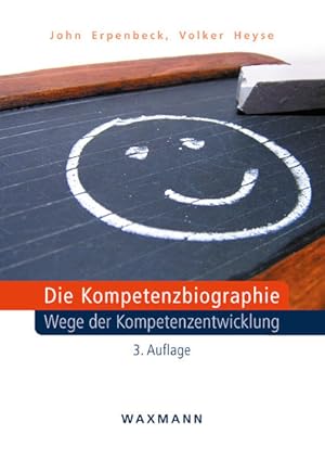 Immagine del venditore per Die Kompetenzbiographie: Wege der Kompetenzentwicklung Wege der Kompetenzentwicklung venduto da diakonia secondhand