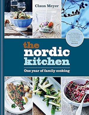 Seller image for The Nordic Kitchen: One year of family cooking for sale by WeBuyBooks