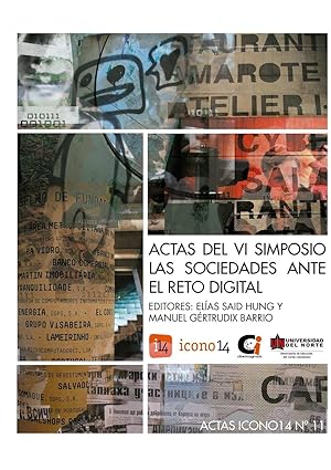 Seller image for Actas del VI Simposio Las Sociedades ante el Reto Digital for sale by moluna