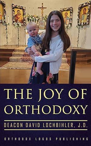 Seller image for The Joy of Orthodoxy for sale by moluna