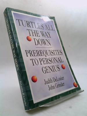 Bild des Verkufers fr Turtles All the Way Down: Prerequisites to Personal Genius zum Verkauf von ThriftBooksVintage