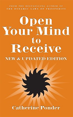 Seller image for Open Your Mind to Receive: New Edition (Paperback or Softback) for sale by BargainBookStores