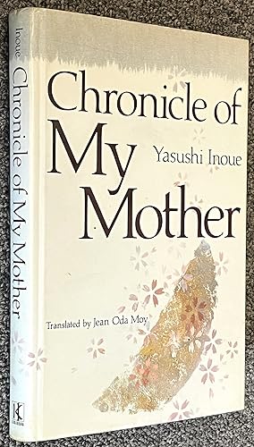 Chronicle of My Mother