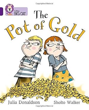 Seller image for The Pot of Gold: Band 08/Purple (Collins Big Cat) for sale by WeBuyBooks 2