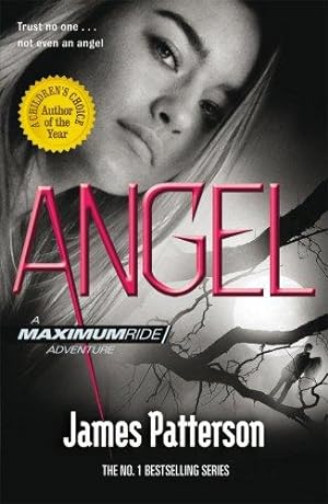 Seller image for Angel: A Maximum Ride Novel: (Maximum Ride 7) for sale by WeBuyBooks 2