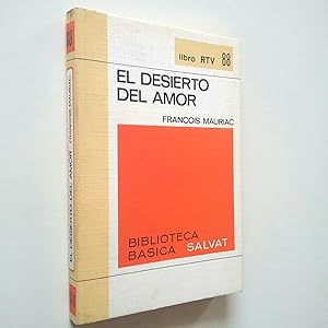 Imagen del vendedor de El desierto del amor a la venta por MAUTALOS LIBRERA