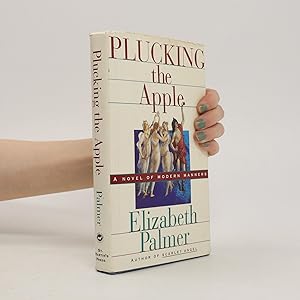 Seller image for Plucking the Apple for sale by Bookbot