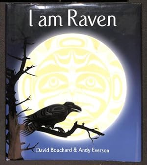 Bild des Verkufers fr I Am a Raven: A Story of Discovery zum Verkauf von WeBuyBooks
