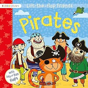 Bild des Verkufers fr Lift-the-flap Friends Pirates zum Verkauf von WeBuyBooks
