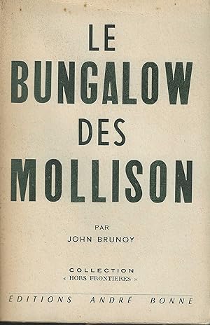 LE BUNGALOW DES MOLLISON