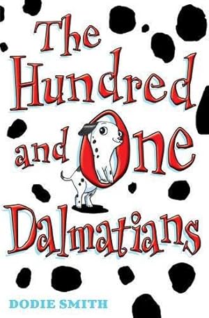 Image du vendeur pour The Hundred and One Dalmatians mis en vente par WeBuyBooks