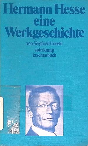 Bild des Verkufers fr Hermann Hesse, eine Werkgeschichte. suhrkamp-taschenbcher ; 143 zum Verkauf von books4less (Versandantiquariat Petra Gros GmbH & Co. KG)