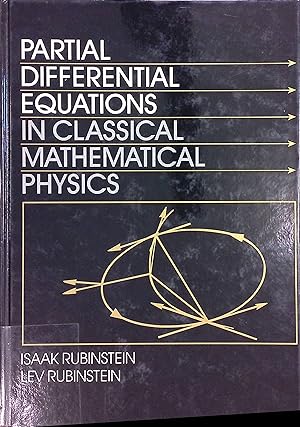 Bild des Verkufers fr Partial differential equations in classical mathematical physics zum Verkauf von books4less (Versandantiquariat Petra Gros GmbH & Co. KG)