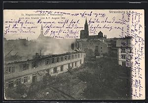 Ansichtskarte Strassburg i. E., St. Magdalenienkirche und Waisenhaus nach dem Brand 1904