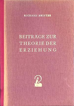 Imagen del vendedor de Beitrge zur Theorie der Erziehung a la venta por books4less (Versandantiquariat Petra Gros GmbH & Co. KG)