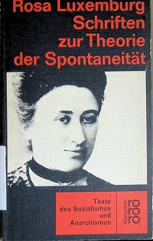 Schriften zur Theorie der Spontaneität. (Nr. 249/250/251)