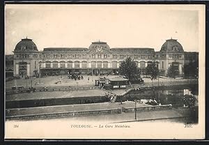 Ansichtskarte Toulouse, La Gare Matabiau