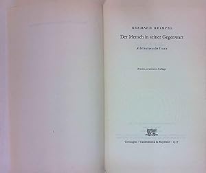 Seller image for Der Mensch in seiner Gegenwart : 8 historische Essais. for sale by books4less (Versandantiquariat Petra Gros GmbH & Co. KG)