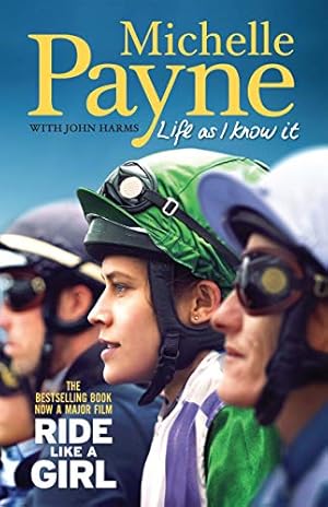 Bild des Verkufers fr Life As I Know It: The bestselling book, now a major film 'Ride Like a Girl' zum Verkauf von WeBuyBooks