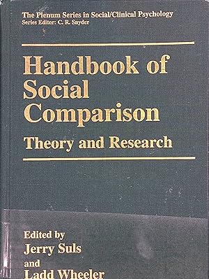 Bild des Verkufers fr Handbook of Social Comparison: Theory and Research The Springer Series in Social Clinical Psychology zum Verkauf von books4less (Versandantiquariat Petra Gros GmbH & Co. KG)