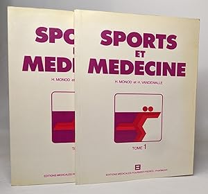 Sports et medecine - tomes 1 et 2