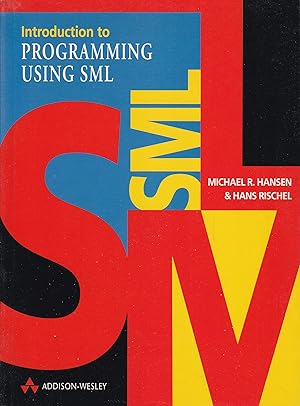 Image du vendeur pour Introduction to Programming using SML mis en vente par Antiquariat Torsten Bernhardt eK