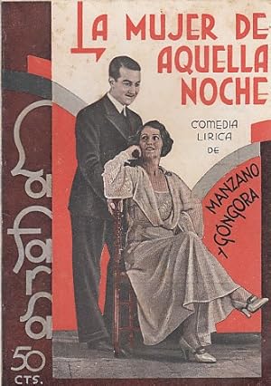 Seller image for LA MUJER DE AQUELLA NOCHE for sale by Librera Vobiscum