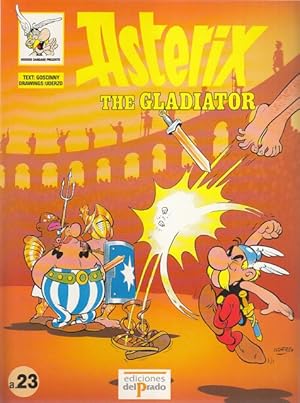 Seller image for ASTERIX THE GLADIATOR for sale by Librera Vobiscum