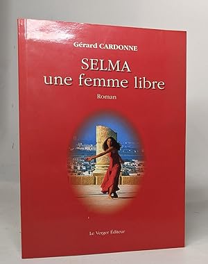 Seller image for Selma: Une femme libre for sale by crealivres