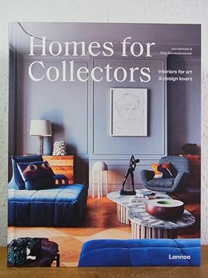 Homes for Collectors. Interiors for Art and Design Lovers