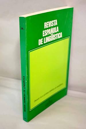 Immagine del venditore per Revista espaola de lingstica, Ao 1998, vol. 28, n 1:: De nuestro concepto de la gramtica al de la gramtica de las lenguas semticas; Lo lineal, lo blanco o negro y lo difuso: (Acerca del mtodo de la lingstica del Siglo XX); Acerca de la adquisicin gradual de la concordancia, el tiempo y el modo verbal en euskera; Peculiarit sintattice della prosa scientifica: il caso di Galilei; La gramtica categorial como gramtica universal; Algunas reflexiones sobre la categora del nmero; Anlisis de textos mediante la ayuda del ordenador venduto da Alcan Libros