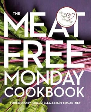 Immagine del venditore per The Meat Free Monday Cookbook venduto da WeBuyBooks